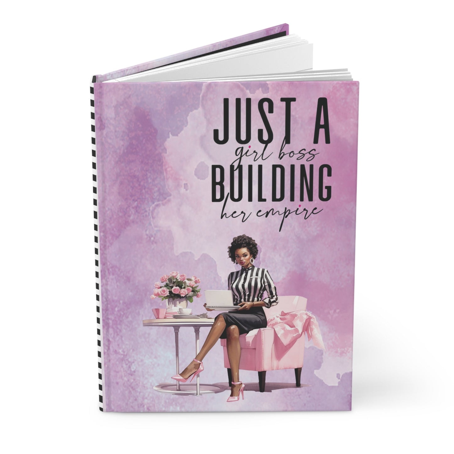 Just a Girl Boss Building Her Empire Hardcover Matte Journal | Aesthetic Notebook with Black Girl Boss gift for Writer or Entrepreneur