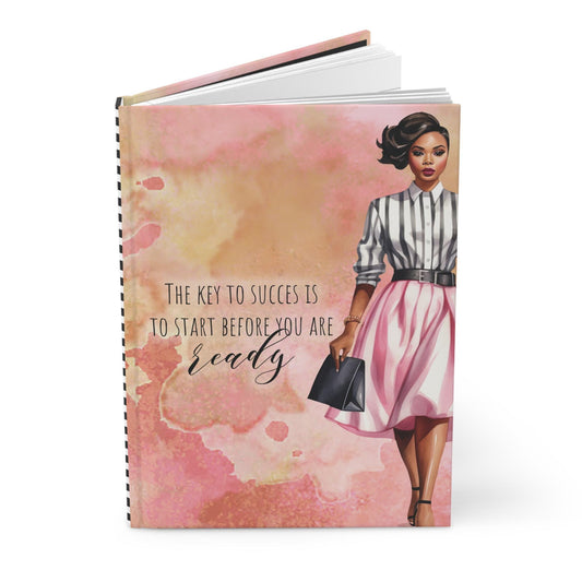 Keys to Success Start Before You're Ready Hardcover Journal | Aesthetic Notebook with Black Girl Boss | Gift for Writer or Entrepreneur