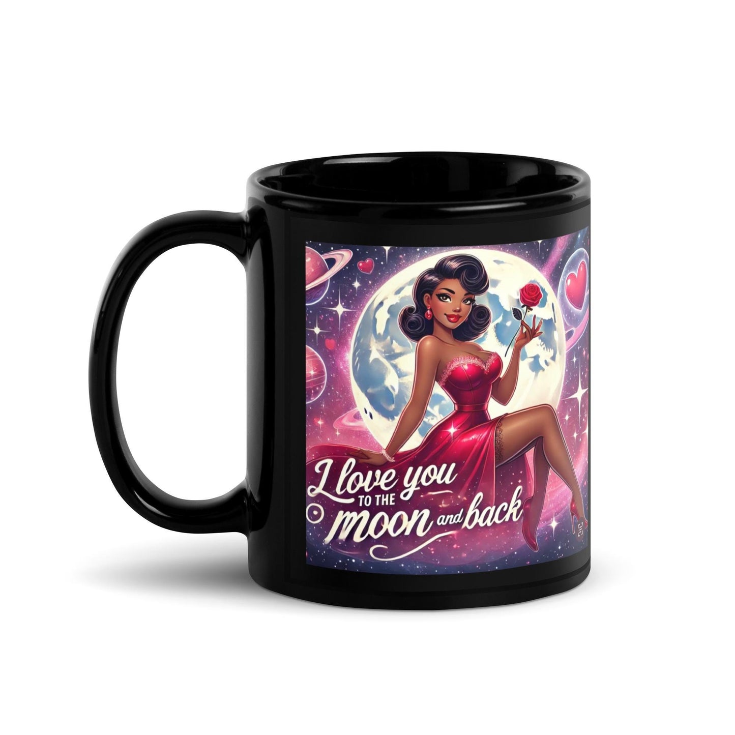Love you to the moon and back Black Glossy Mug