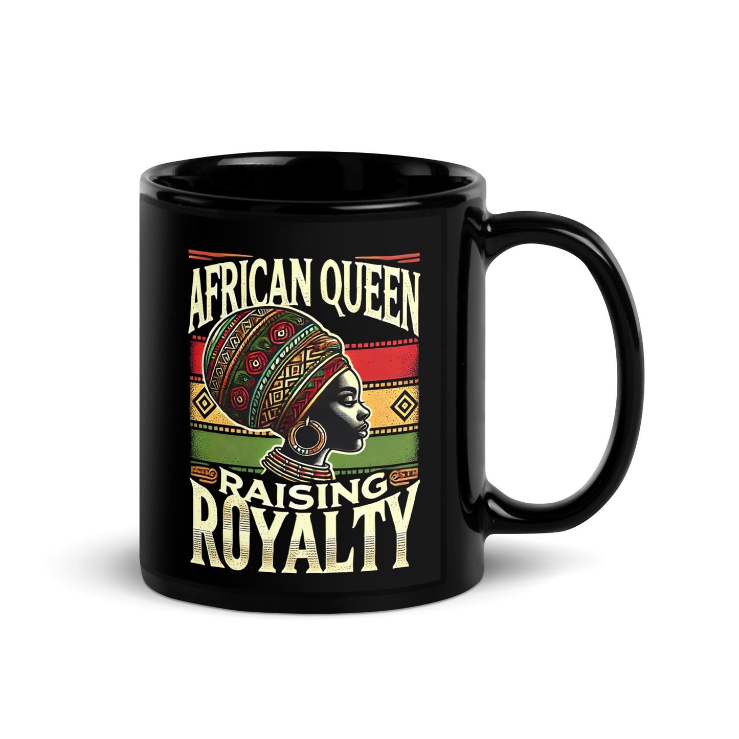 African Queen Raising Royalty Black Glossy Mug | Black Mothers Day Gift | Black Moms Mug | Black Mothers Day Gift  Personalization Available